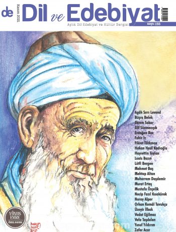 Dil ve Edebiyat Aylık Dil ve Edebiyat Kültür Dergisi Sayı:155 Kasım 2021