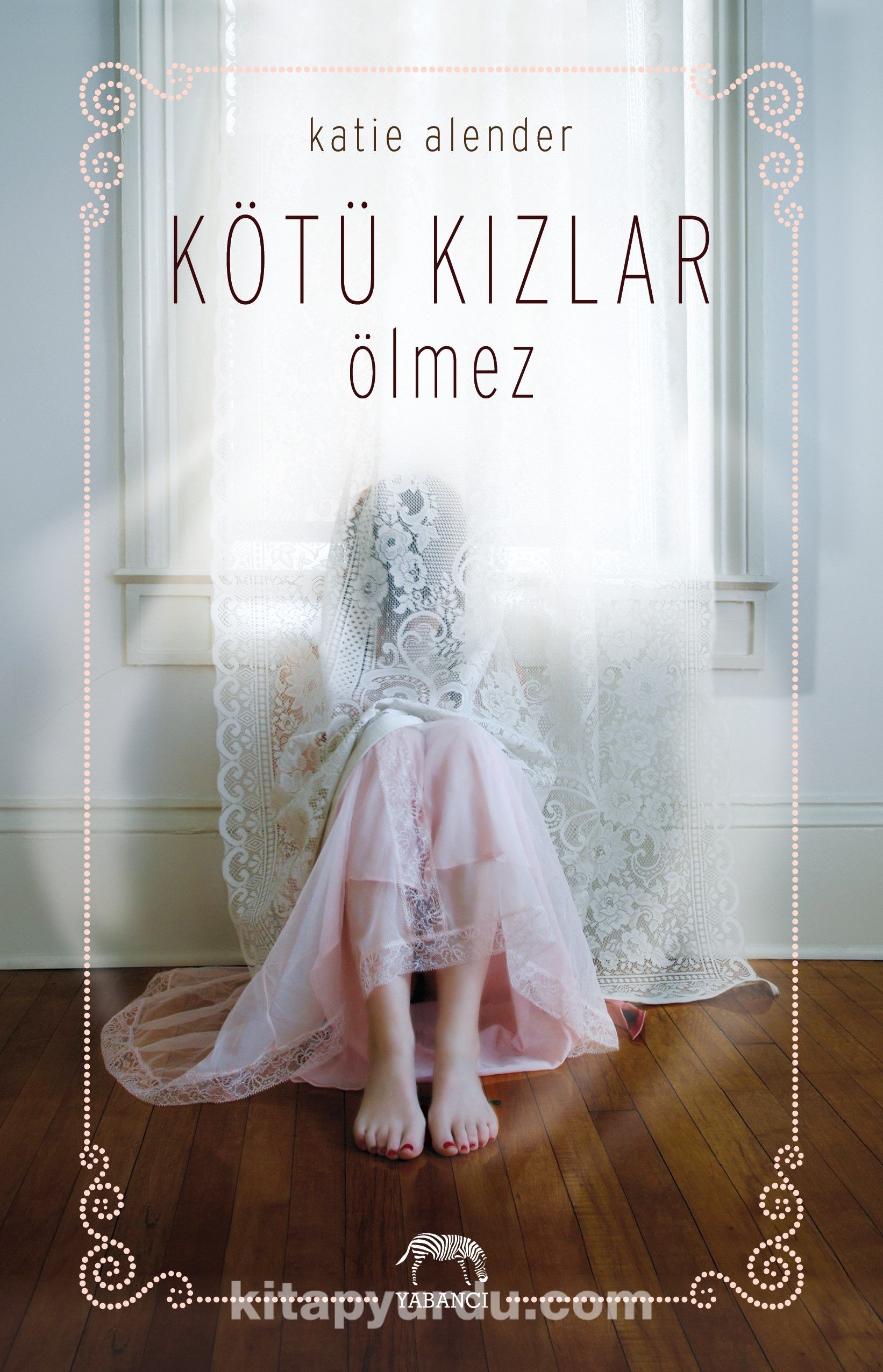 Kötü Kızlar Ölmez