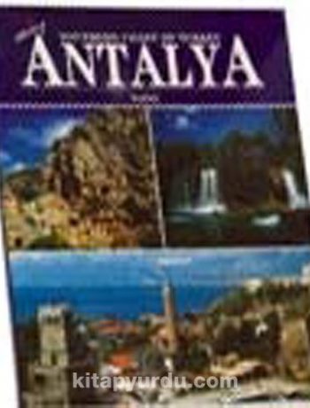 Southern Coast of Turkey - Antalya