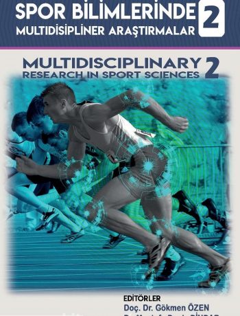 Spor Bilimlerinde Multidisipliner Araştırmalar 2