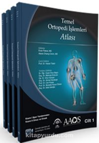Temel Ortopedi İşlemleri Atlası (4 Cilt)