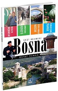 Bosna Gezi Rehberi