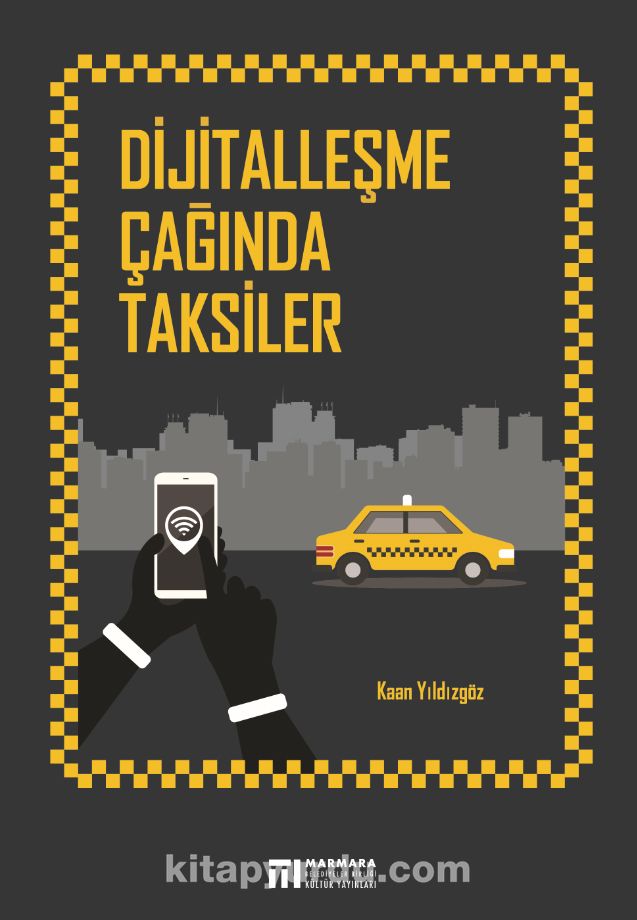 Dijitalleşme Çağında Taksiler