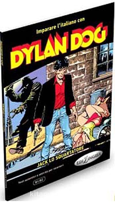 Dylan Dog -Jack lo squartatore  (İtalyanca Okuma Kitabı Orta Seviye) B1-B2