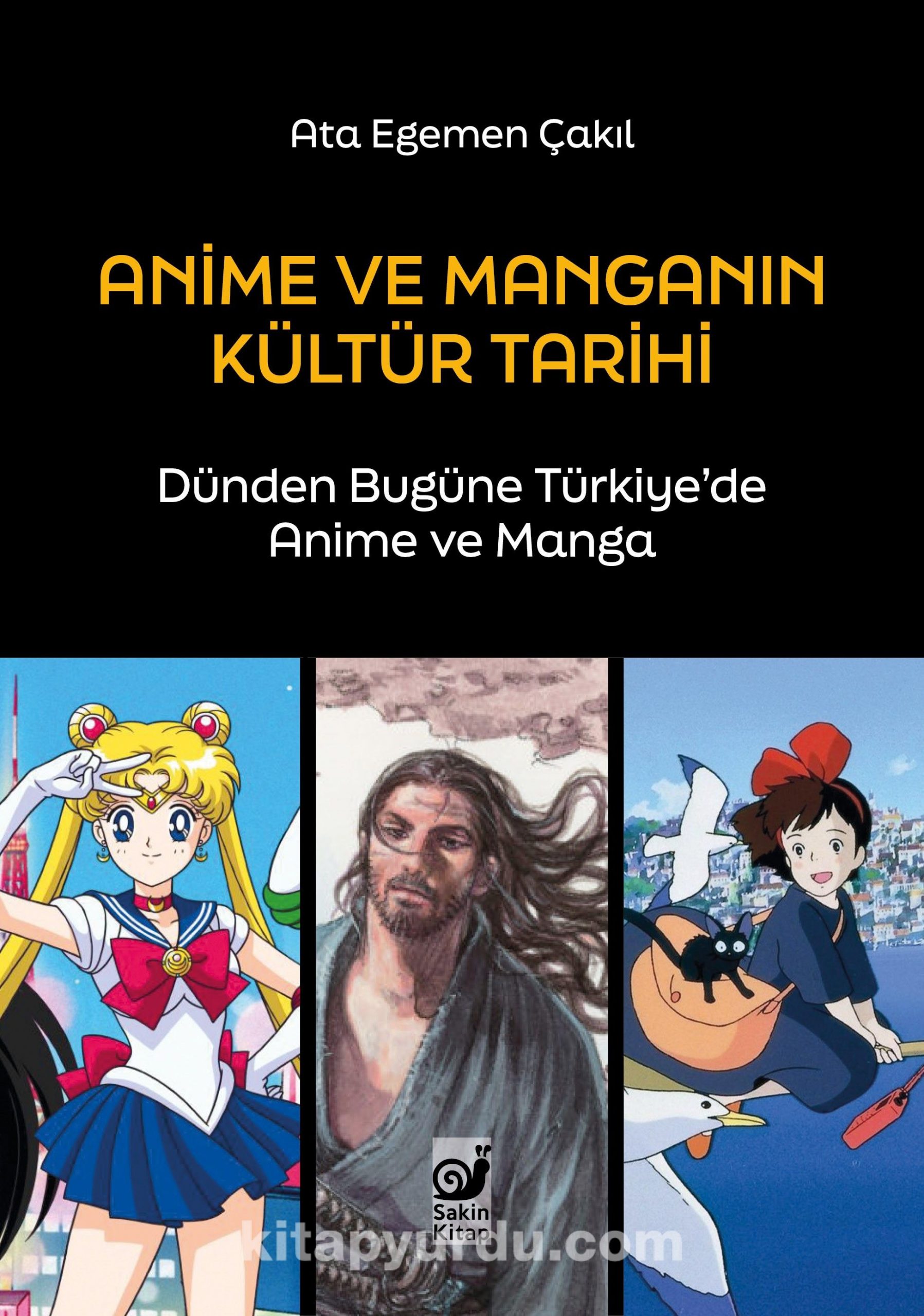 Anime ve Manganın Kültür Tarihi & Dünden Bugüne Türkiye’de Anime ve Manga