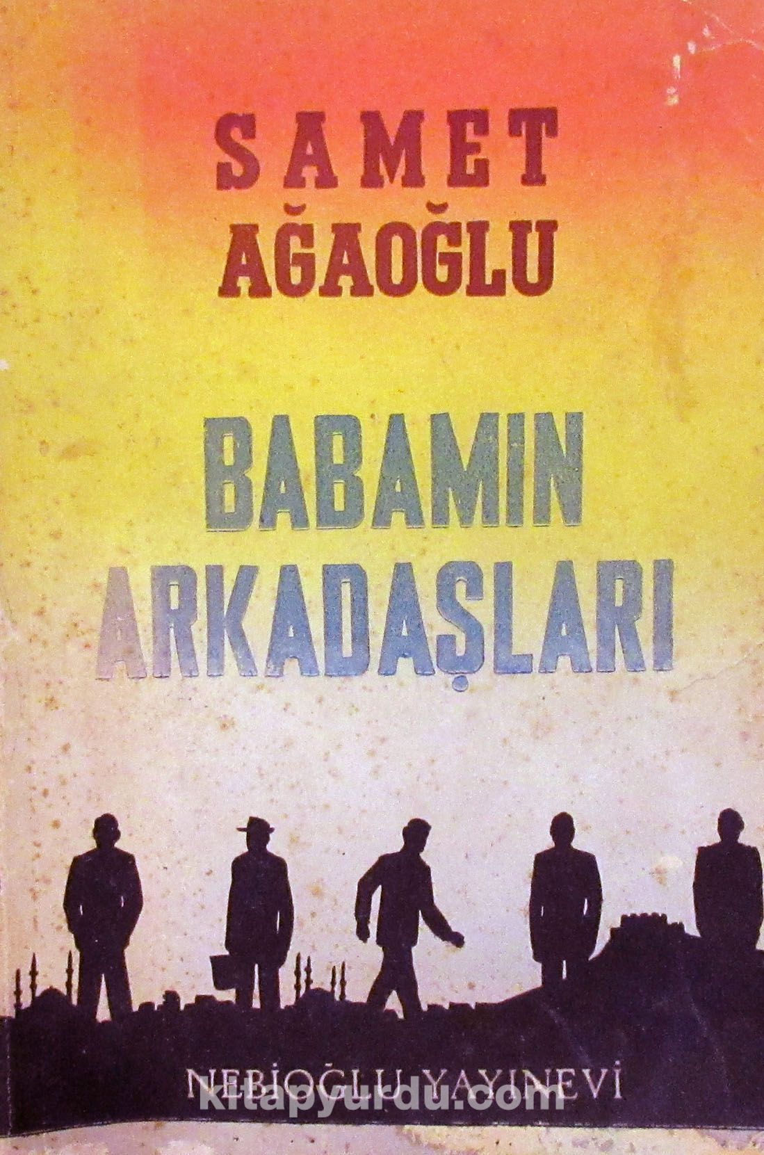 Babamın Arkadaşları (1-G-56)