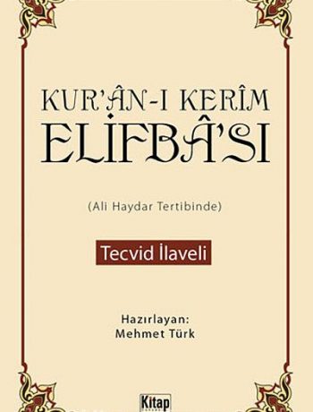 Kur'an-ı Kerim Elifba'sı (Ali Haydar Tertibinde) / Tecvid İlaveli