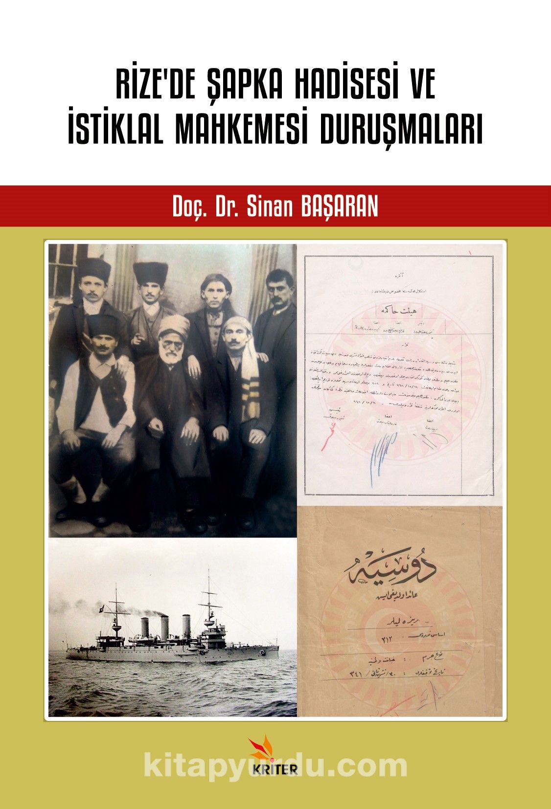 Rize’de Şapka Hadisesi ve İstiklal Mahkemesi Duruşmaları