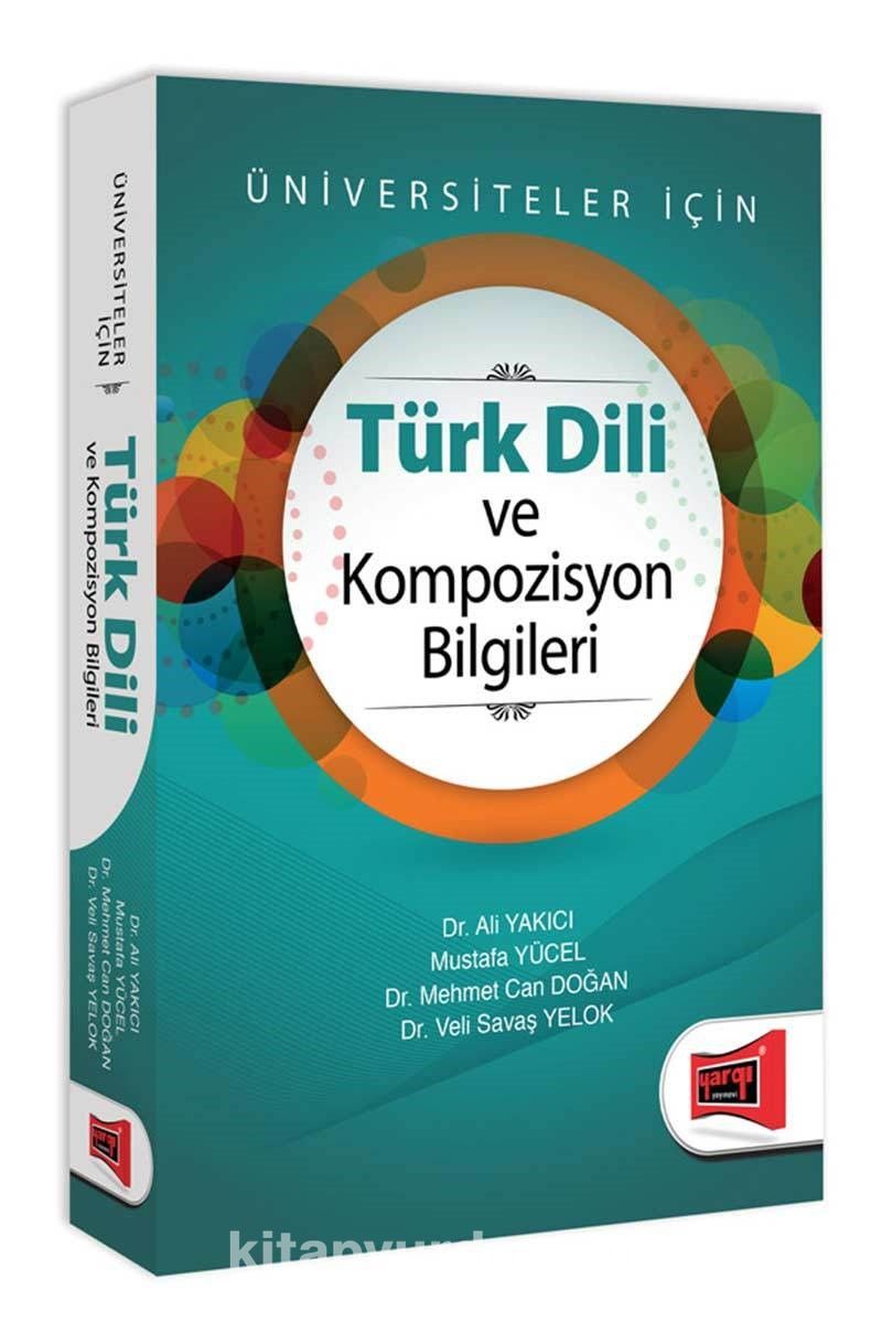 Türk Dili ve Kompozisyon Bilgileri Üniversiteler İçin