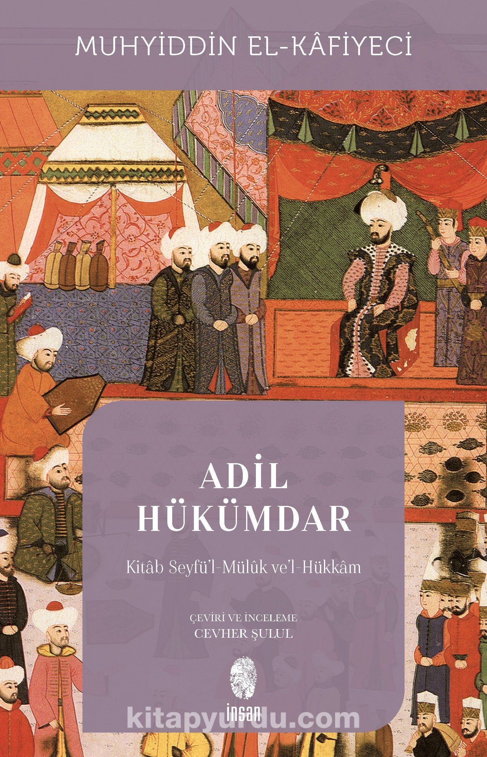 Adil Hükümdar & Kitab Seyfü'l-Mülûk ve'l-Hükkam