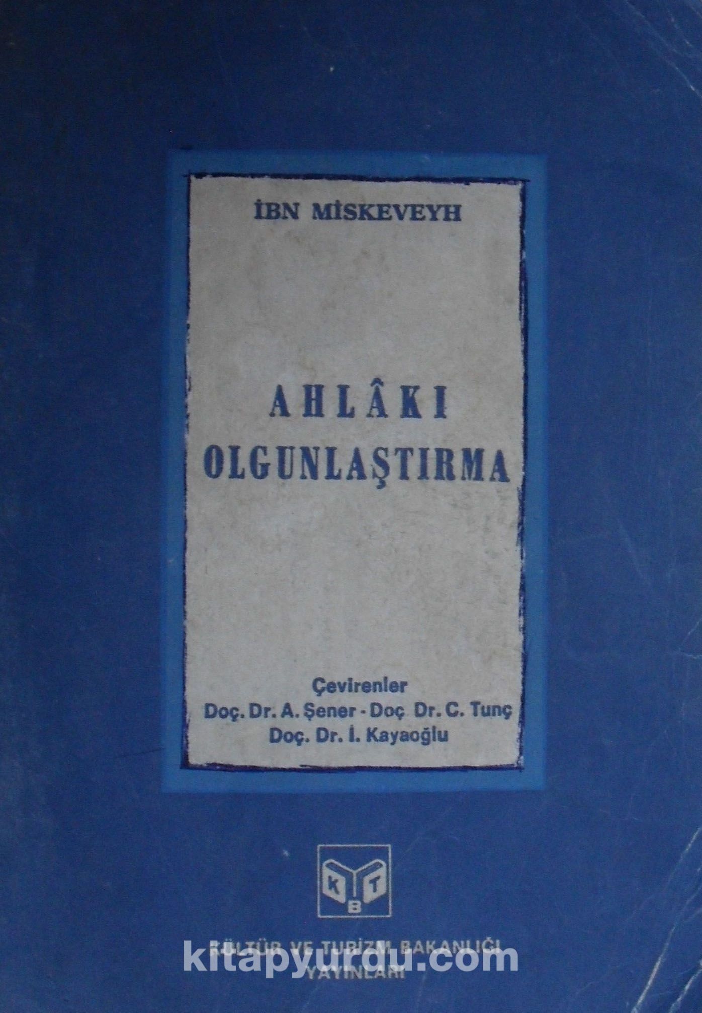 Ahlakı Olgunlaştırma (Kod: 4-F-19)