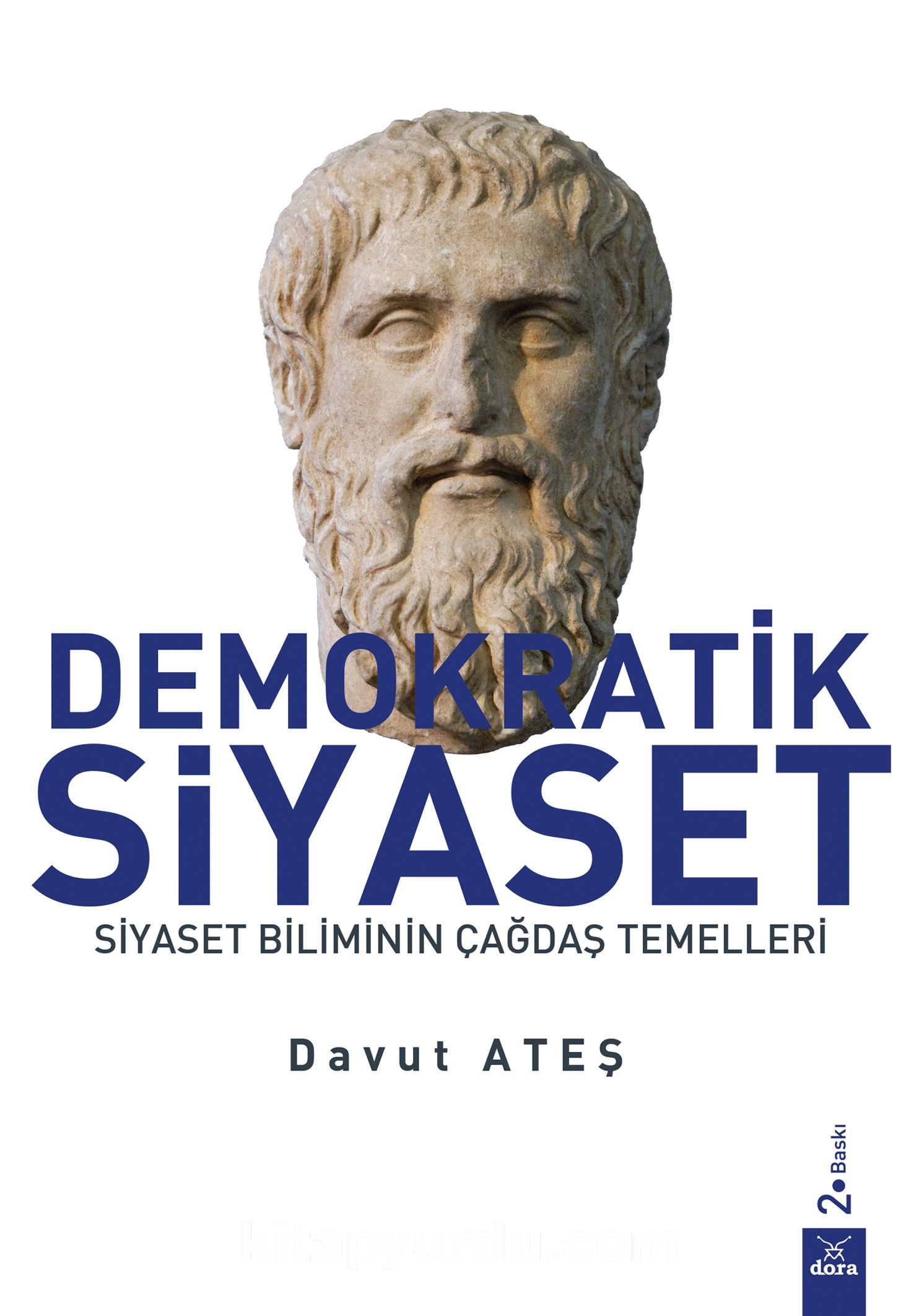 Demokratik Siyaset & Siyaset Biliminin Çağdaş Temelleri