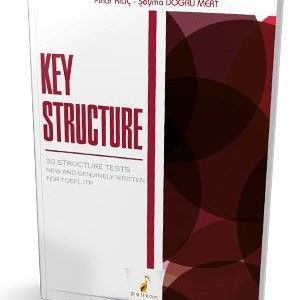 Key Structure 30 Structure Tests New and Genuinely Written for TOEFL ITP