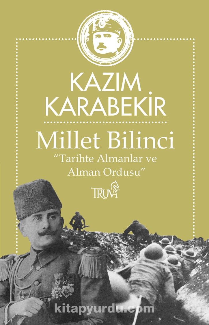 Millet Bilinci “Tarihte Almanlar ve  Alman Ordusu”