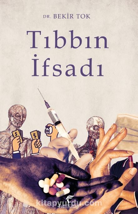 Tıbbın İfsadı