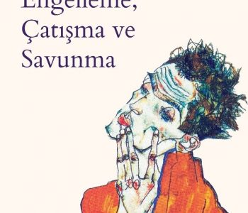 Engelleme, Çatışma ve Savunma