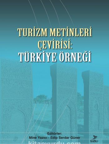 Turizm Metinleri Çevirisi: Türkiye Örneği