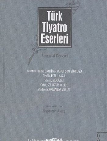 Türk Tiyatro Eserleri 3 / Tanzimat Dönemi