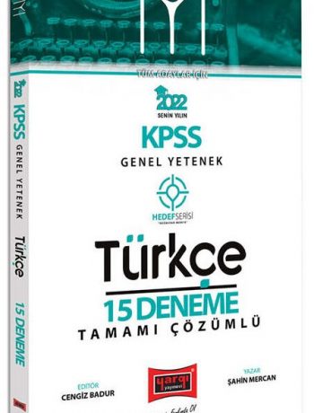 2022 KPSS Genel Yetenek Hedef Serisi IYI Türkçe Tamamı Çözümlü 15 Deneme