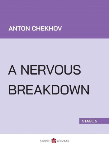 A Nervous Breakdown (Stage 5)