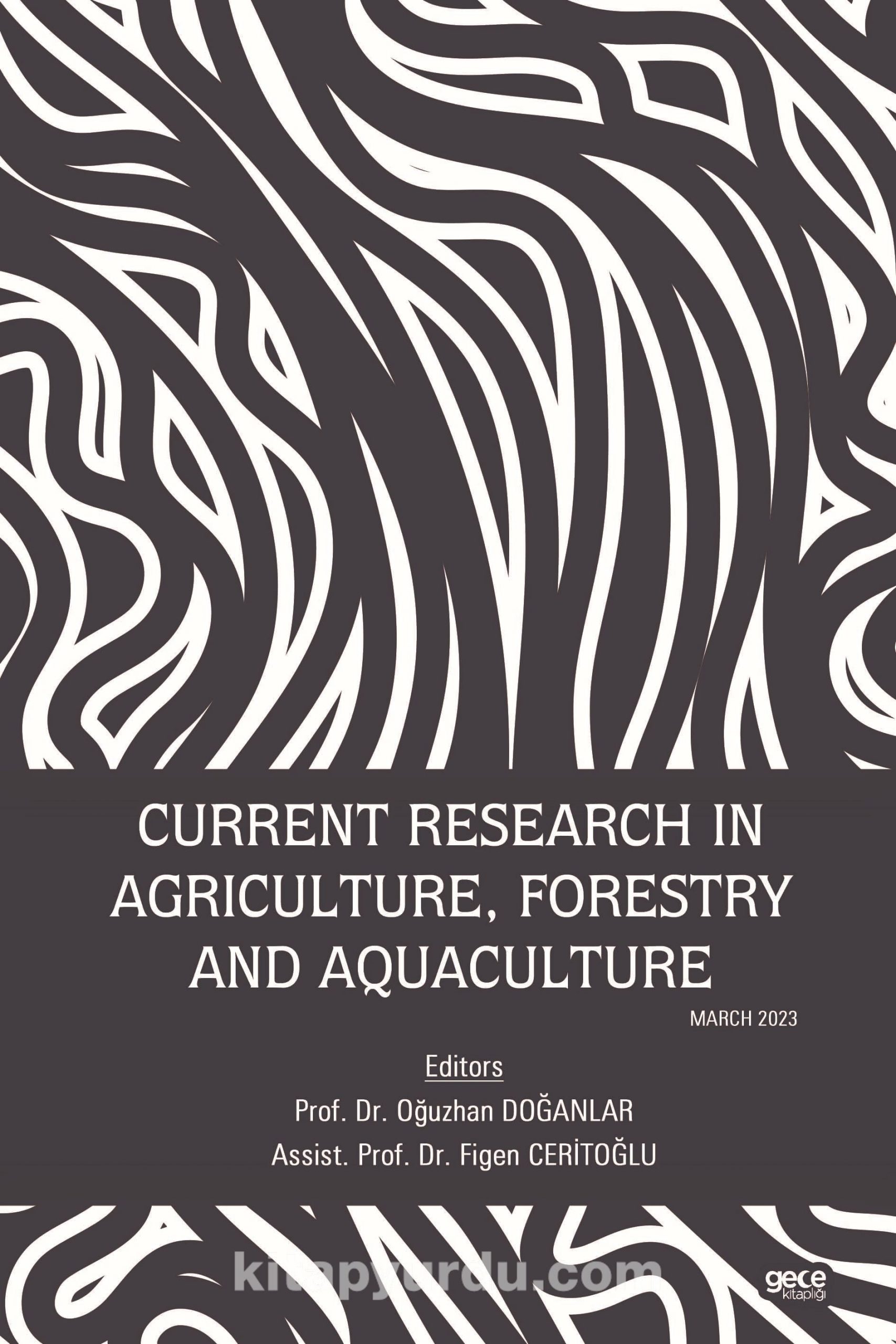 Current Research in Agriculture, Forestry and Aquaculture / March 2023