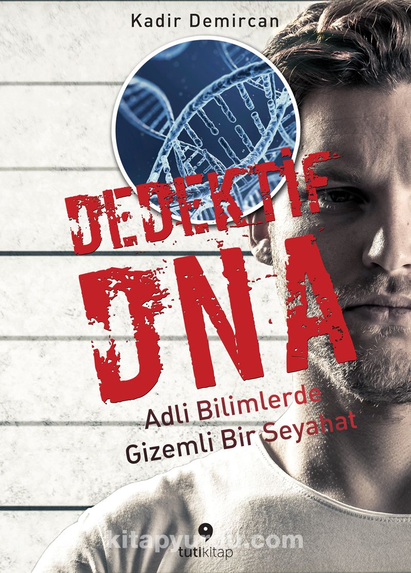 Dedektif DNA & Adli Bilimlerde Gizemli Bir Seyahat