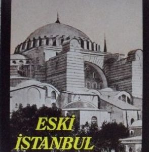 Eski İstanbul (Abidat ve Mebanisi) 21-G-6