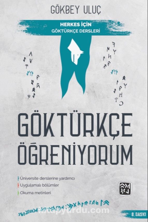 Göktürkçe Öğreniyorum & Herkes İçin Göktürkçe Dersleri