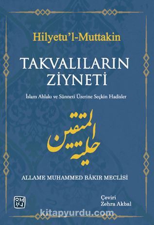 Hilye'tul Muttakin Takvalıların Ziyneti