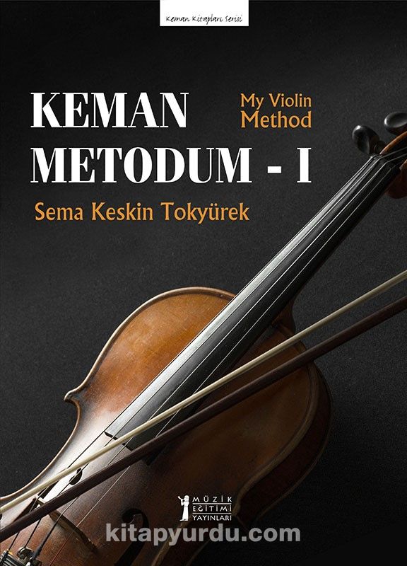 Keman Metodum 1 / My Violin Method 1