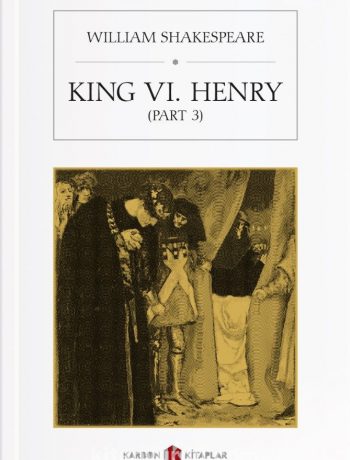 King VI. Henry (Part 3)