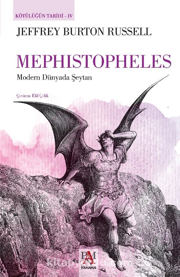 Mephistopheles & Modern Dünyada Şeytan