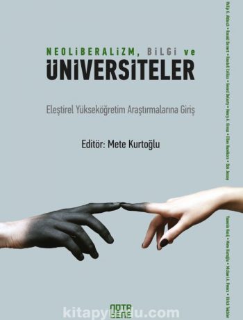 Neoliberalizm, Bilgi ve Üniversiteler