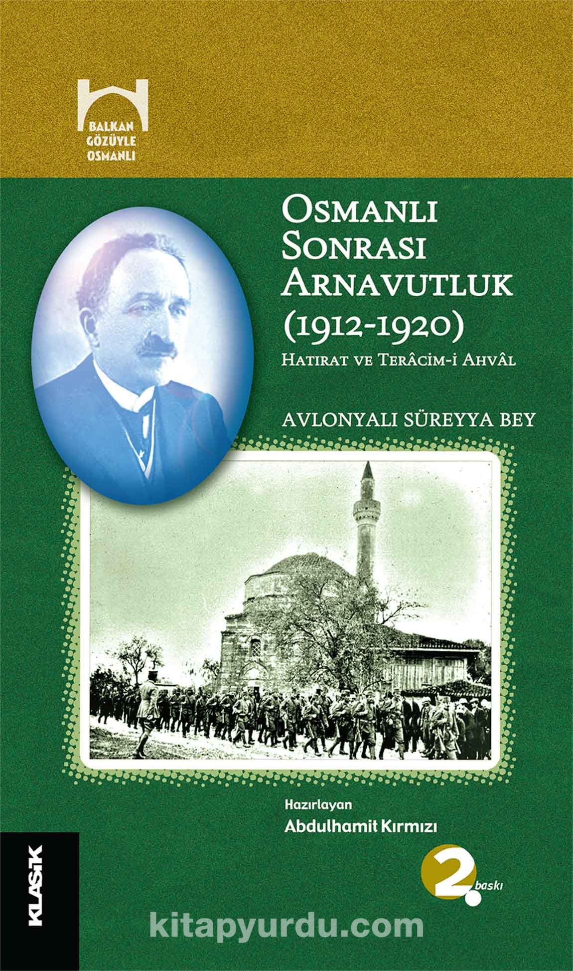 Osmanlı Sonrası Arnavutluk (1912-1920)