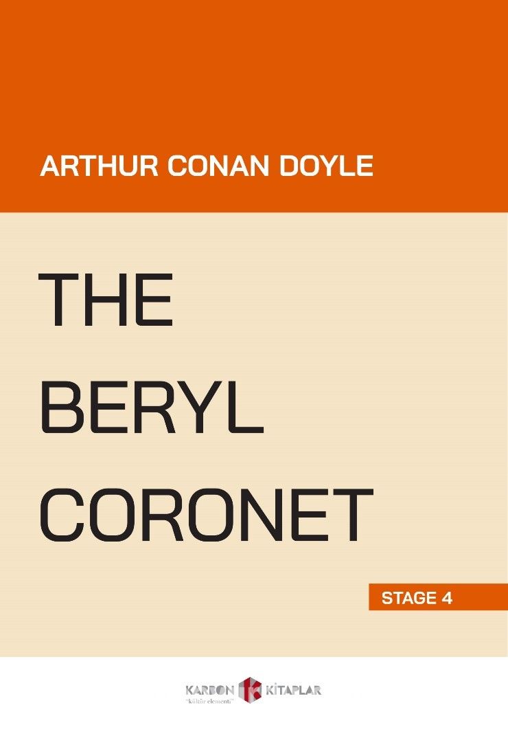 The Beryl Coronet (Stage 4)