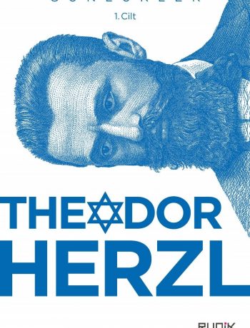 Theodor Herzl’in Günlükleri (1. Cilt)