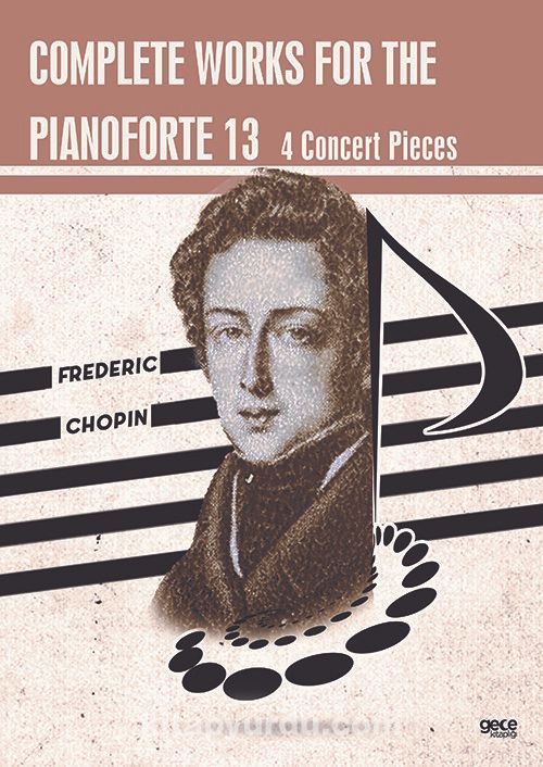 Complete works for the pianoforte 13 & 4 Concert Pieces