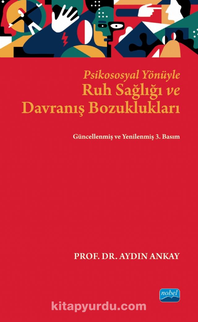 Psikososyal Yönüyle Ruh Sağlığı ve Davranış Bozuklukları