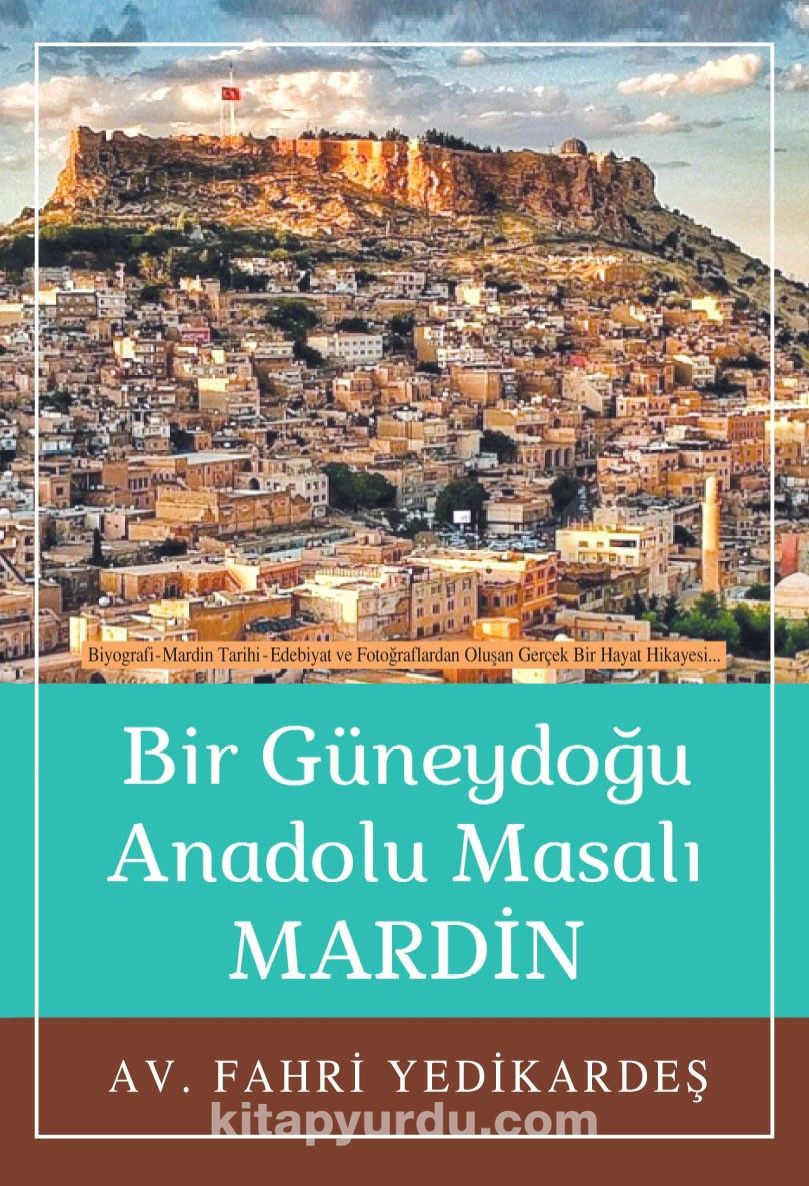 Mardin & Bir Güneydoğu Anadolu Masalı...