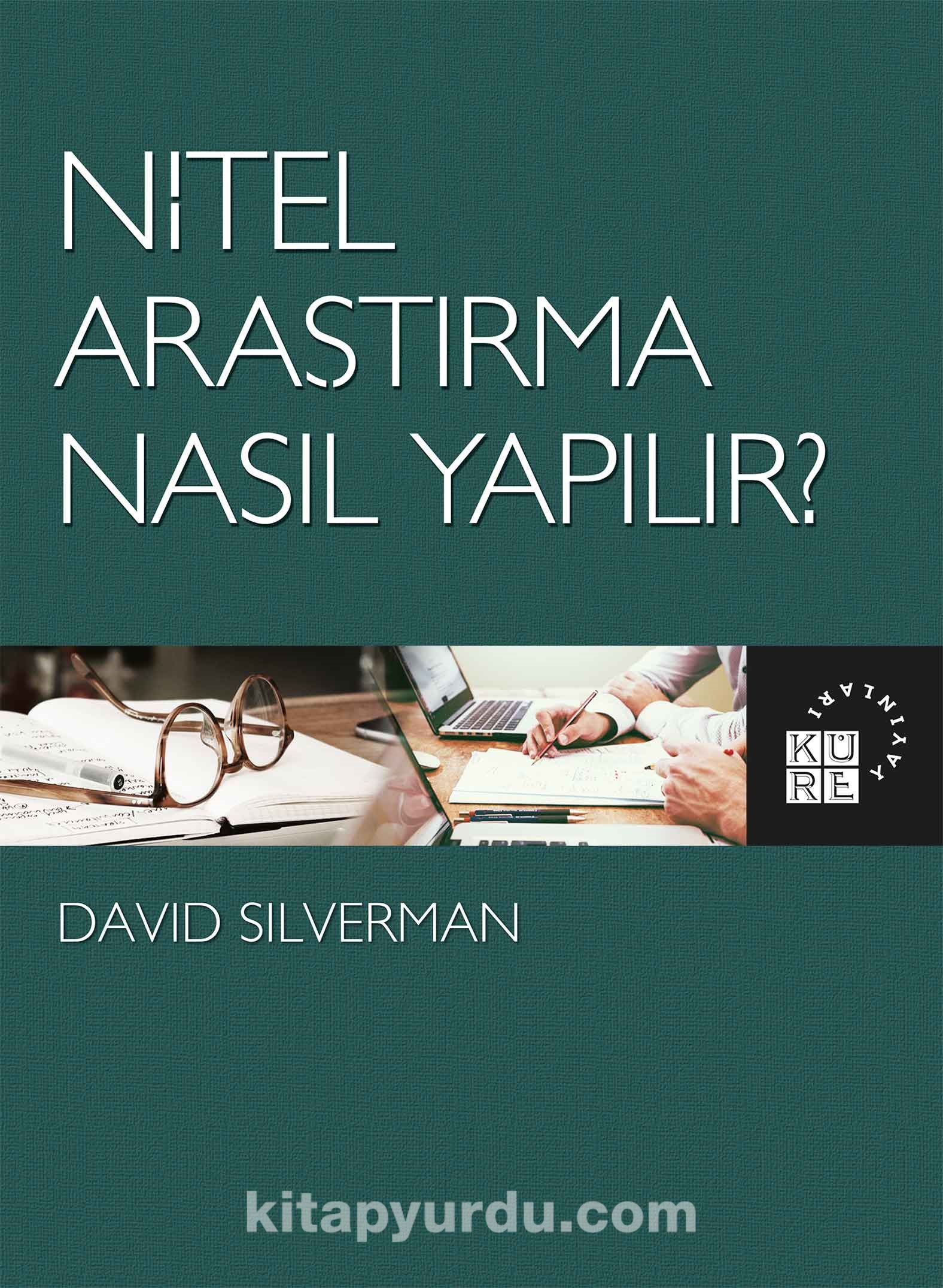 Nitel Araştırma Nasıl Yapılır?