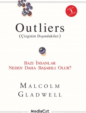 Outliers (Çizginin Dışındakiler) & Bazı İnsanlar Neden Daha Başarılı Olur?