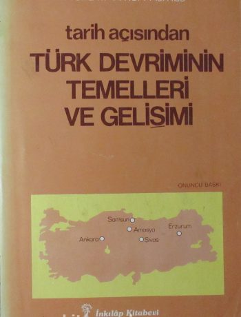 Tarih Açısından Türk Devriminin Temelleri ve Gelişimi (2-I-12)