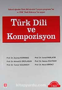 Türk Dili ve Kompozisyon / Zeynep Korkmaz