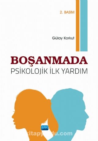 Boşanmada Psikolojik İlk Yardım