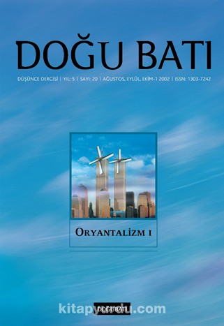 Doğu Batı Sayı:20 Ağustos-Eylül-Ekim  2002 (Üç Aylık Düşünce Dergisi)