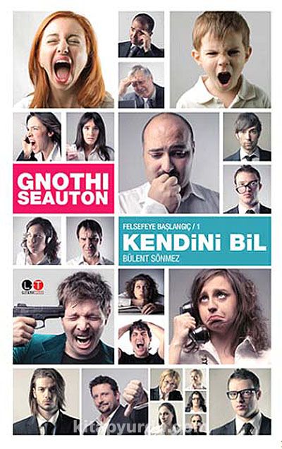 Gnothi Seauton - Kendini Bil & Felsefeye Başlangıç -1