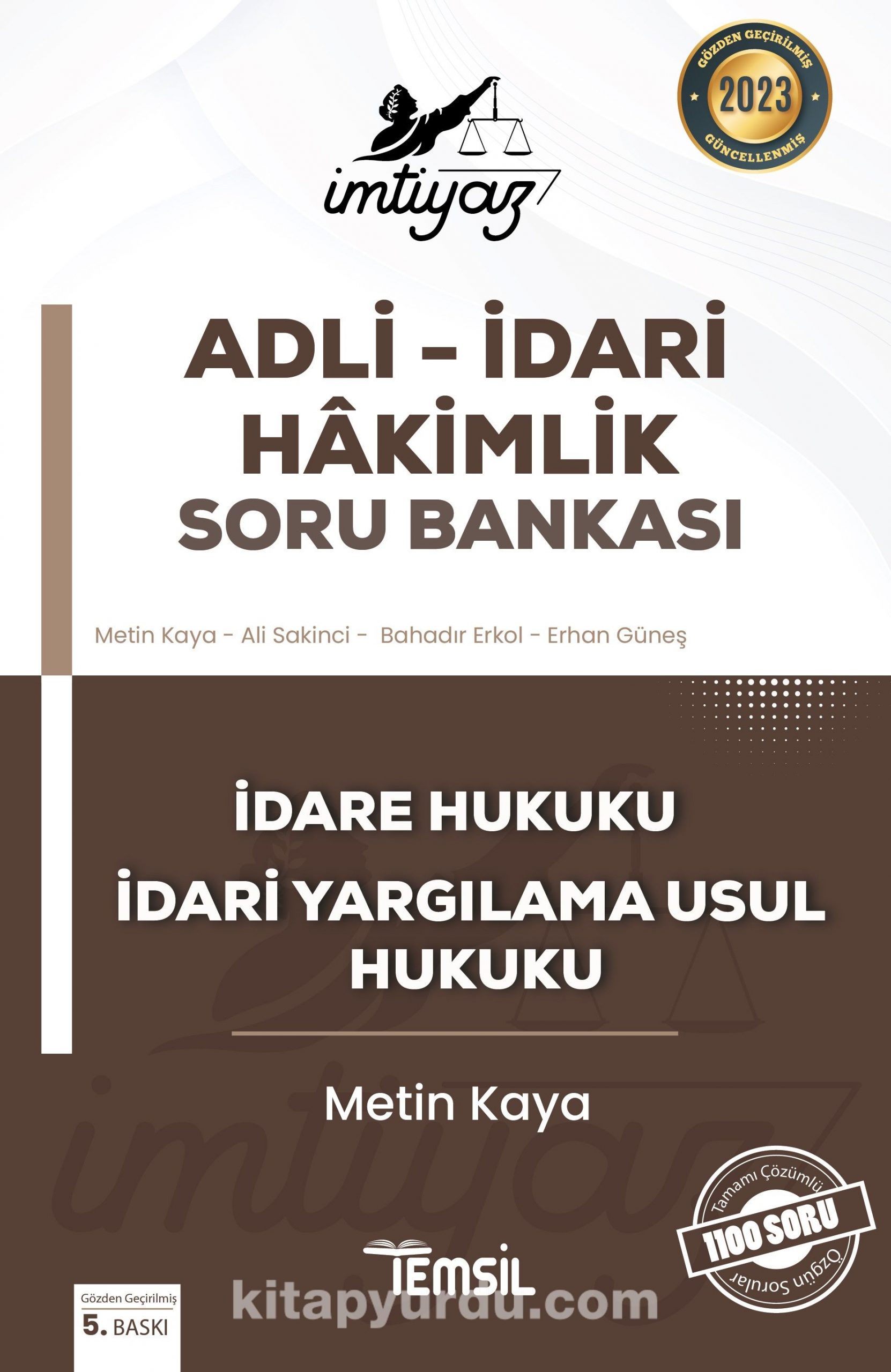 İmtiyaz Adli - İdari Hakimlik Soru Bankası İdare Hukuku Ve İdari Yargilama Usul Hukuku