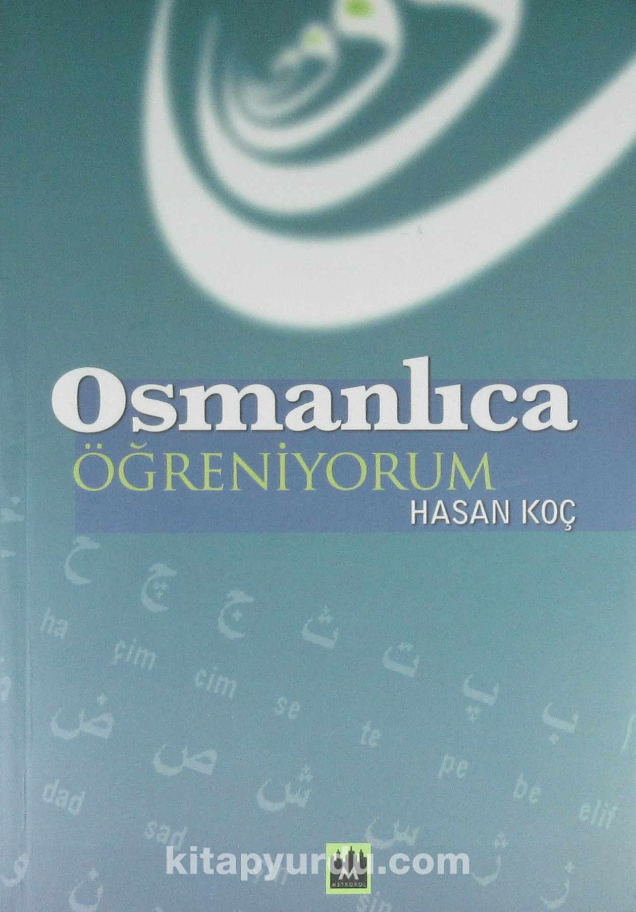 Osmanlıca Öğreniyorum