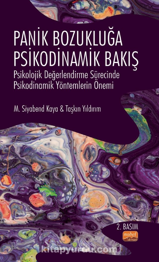 Panik Bozukluğa Psikodinamik Bakış & Psikolojik Değerlendirme Sürecinde Psikodinamik Yöntemlerin Önemi