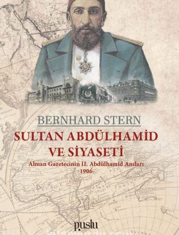 Sultan Abdülhamid ve Siyaseti